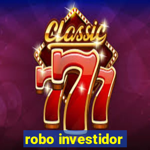 robo investidor